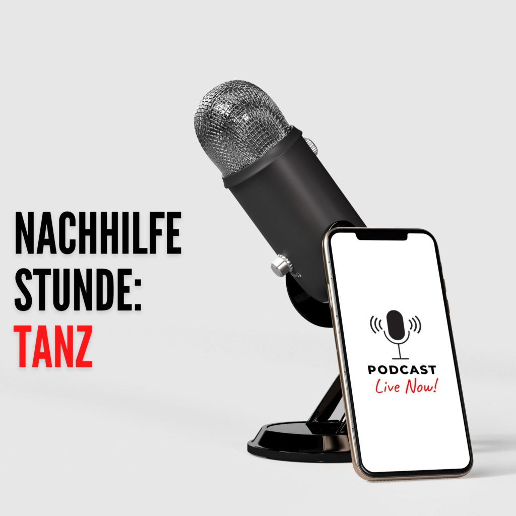 Nachhilfestunde: Tanz Podcast